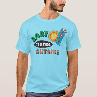T-shirt basique homme "Bébé il fait chaud dehors"