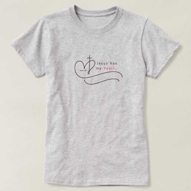 T-shirt basique : Jésus a mon coeur... (Design devant)