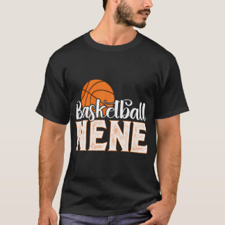 T-shirt Basket-Ball Nene Grand-Mère Nene D'Un Playe De Bas