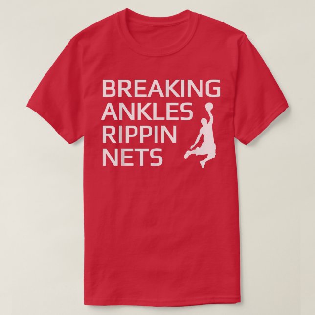 T-shirt Basket Briser Ankles Rippin Nets Tee (Design devant)