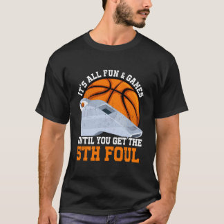 T-shirt Basketball 5 Fouls Son Daughter