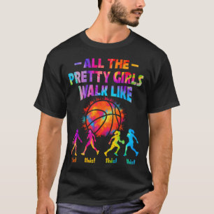 T-shirt Basketball All Pretty Girls Walk Like This Pour