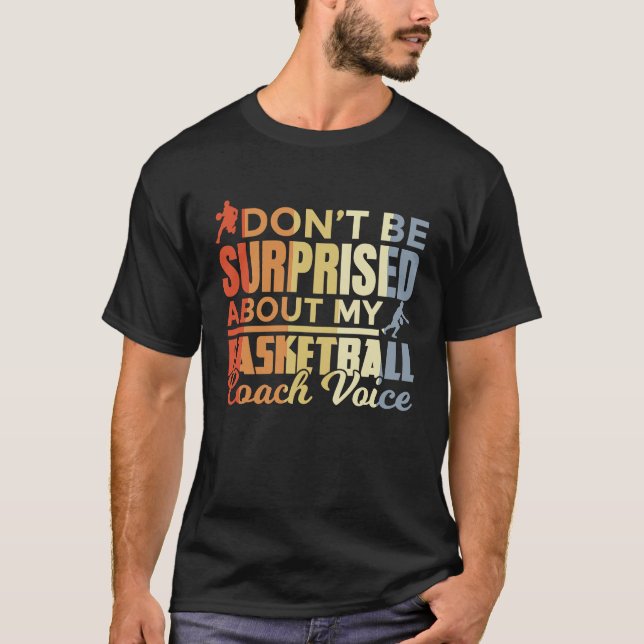 T-shirt Basketball Coach  Saying Retro Look (Devant)