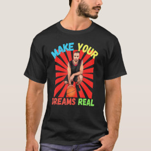T-shirt Basketball Inspirant Réalisez Vos Rêves
