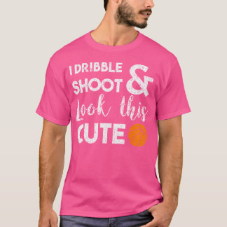 T-shirt Basketball Lover I Dribble Shoot Et Regardez Cette