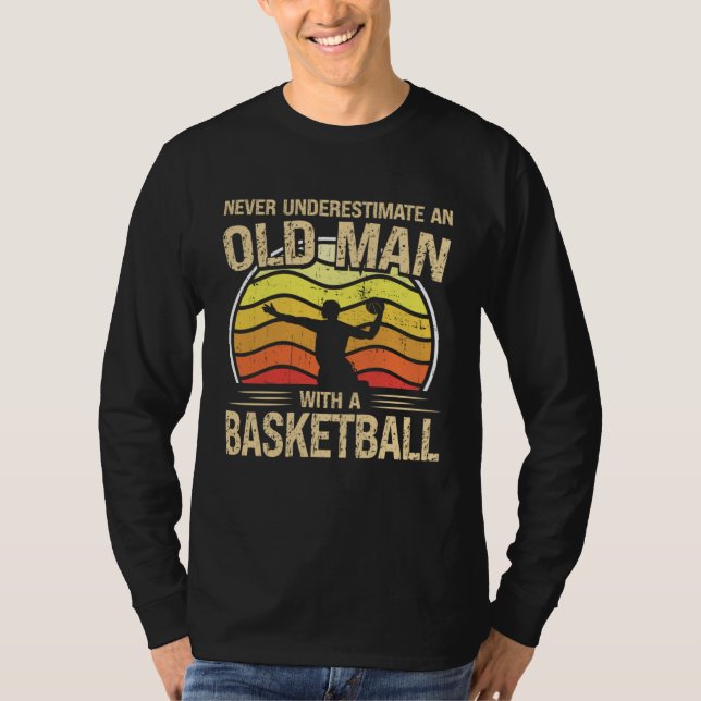 T-shirt Basketball Player Men Women Never Underestimate An (Devant)
