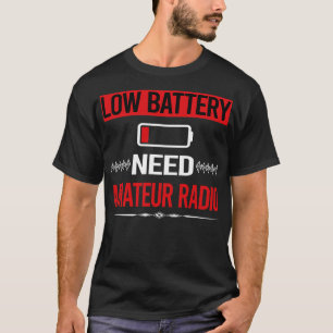 T-shirt Basse batterie Radio amateur Radio Ham Radio