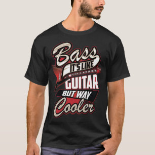 T-shirt Basse C'est comme la guitare mais Glacière de chem