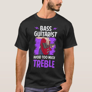 T-shirt Bassiste Évitez Trop De Soprano Guitare