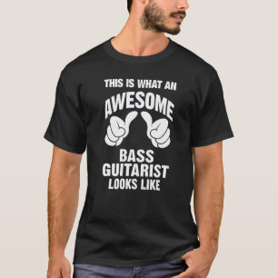 T-shirt Bassiste Regard Incroyable Drôle