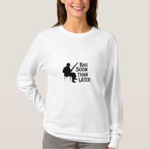 T-shirt Basson Plus Tard Basson Pun