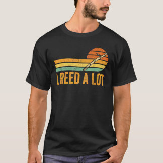 T-shirt Bassooniste Du Basson J'Ai Beaucoup Reed