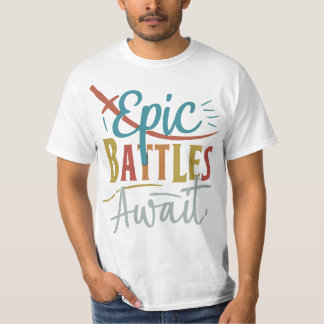 T-shirt Batailles épiques en attente