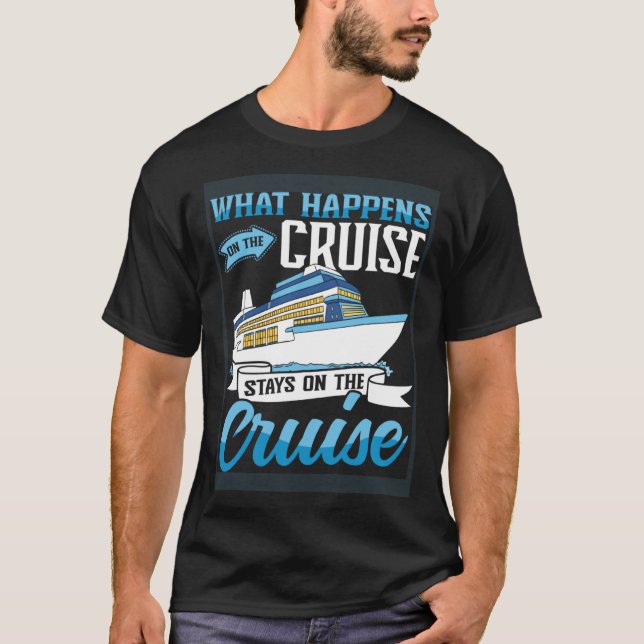 T-shirt Bateau de croisière ce qui se passe sur bateau de  (Devant)