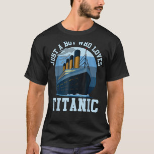 T-shirt Bateau Juste Un Garçon Qui Aime Titanic Boat Titan