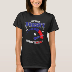 T-shirt Bateau Le capitaine Boating My Boat ne court pas g