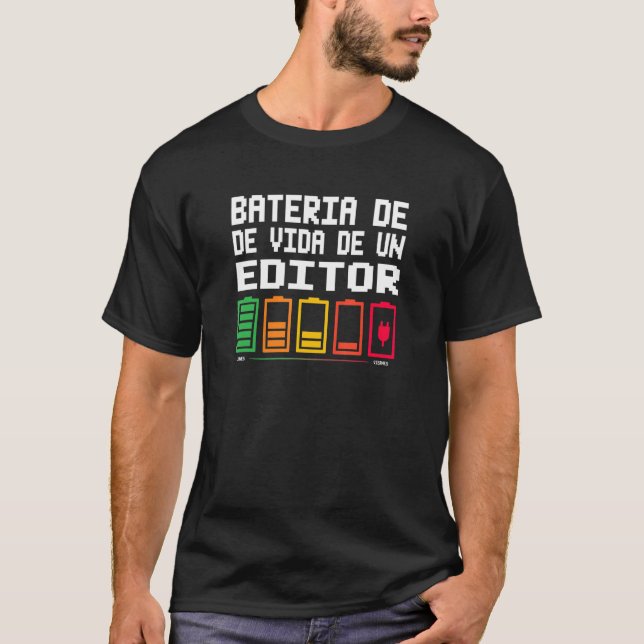 T-shirt Bateria De Vida De Un Editor (Devant)