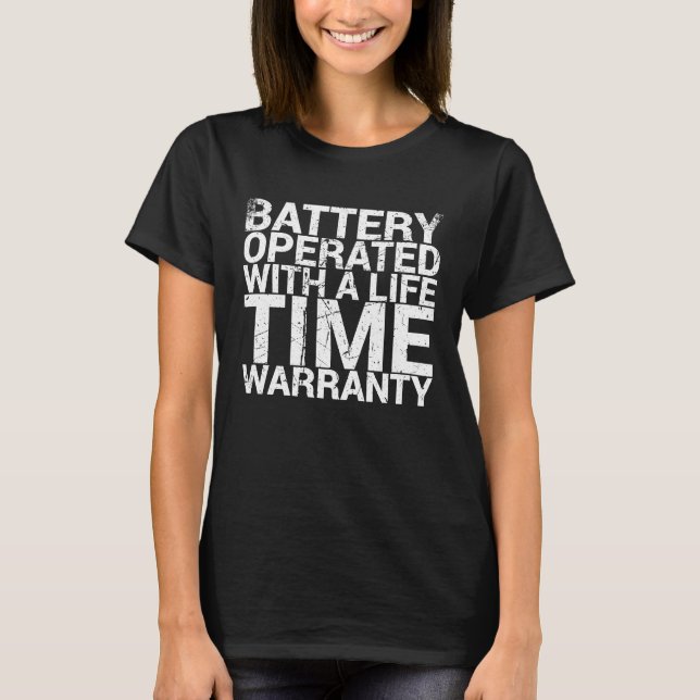 T-shirt Batterie Opérée Avec Garantie De Durée De Vie Pour (Devant)