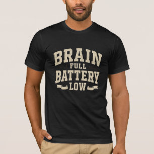 T-shirt Batterie Pleine du Cerveau Faible Typographie Vint