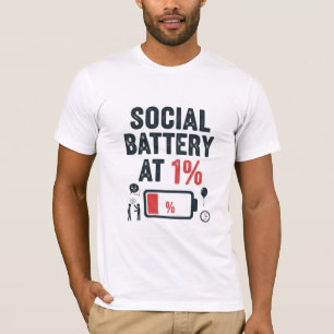 T-shirt Batterie sociale déchargée à 1%