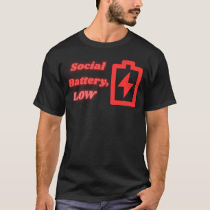 T-shirt Batterie sociale faible Introverti drôle Minimalis