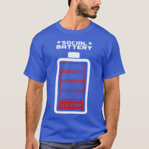 T-shirt Batterie sociale FAIBLE par Tobe Fonseca