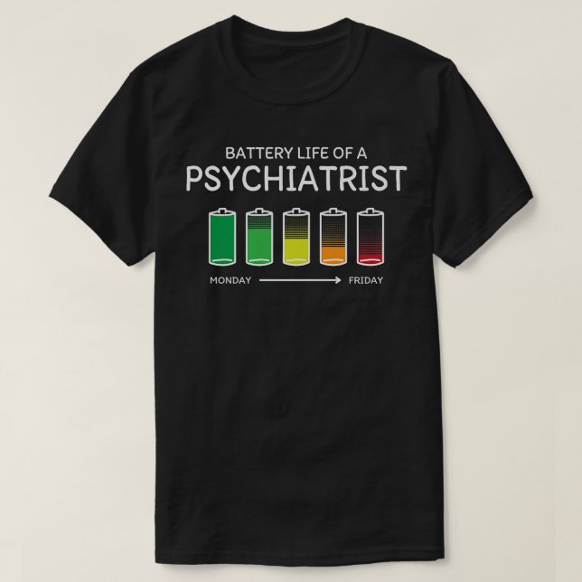 T-shirt Batterie vie d'un psychiatre amis Psychiatrie (Design devant)