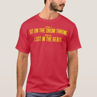 T-shirt Batteur Étape 1 Asseyez-Vous Sur Le Trône De Tambo