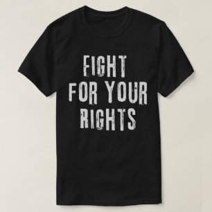 T-shirt Battez-vous pour vos droits