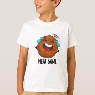 T-shirt Bawl de viande amusant jeu de boule de viande