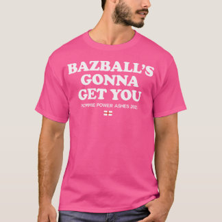 T-shirt Bazball Va T'Avoir Du Cricket