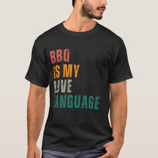 T-shirt BBQ est ma langue d'amour
