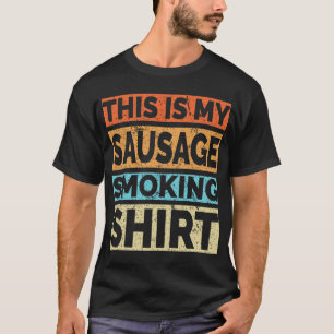 T-shirt BBQ Smoker C'Est Mon Saucisson Fumer Retro Vintag