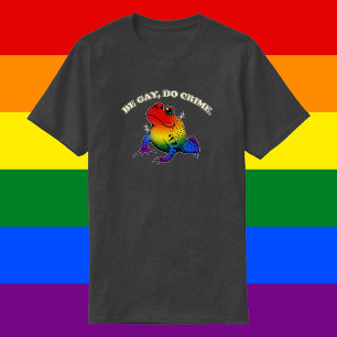T-shirt Be Gay Do Crime - Vintage LGBT Rainbow Frog Meme