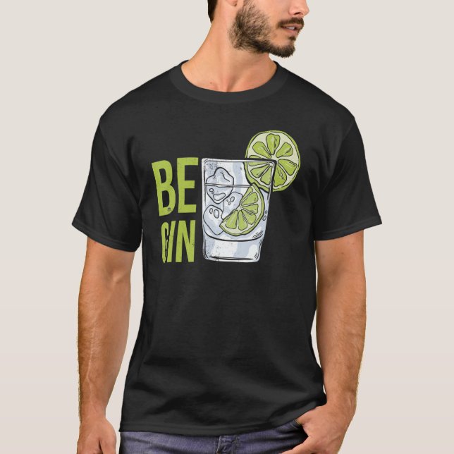 T-shirt Be Gin 1 (Devant)
