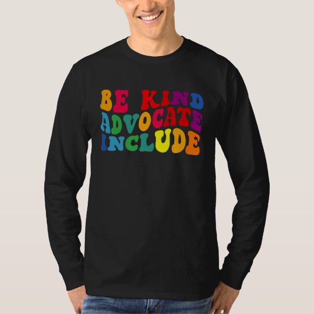 T-shirt Be Kind Advocate Include Disability Awareness Sped (Devant)