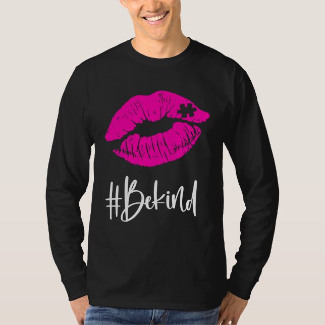 T-shirt Be Kind  Autism Awareness Puzzle Lips Proud Autism (Devant)