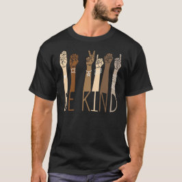 T-shirt Be Kind - Langue des Signes - Paix