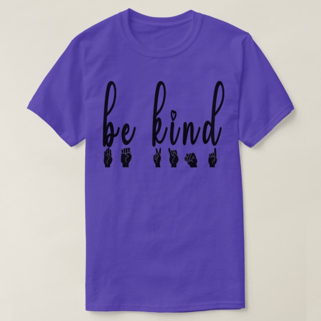 T-shirt Be Kind Main Sign Language 5 (Design devant)
