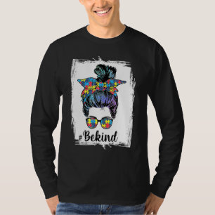 T-shirt Be Kind Sensibilisation sur l'autisme Messy Bun Fe