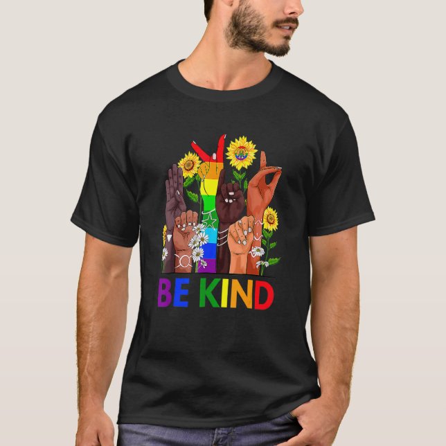 T-shirt Be Kind Sign Language Hand Talking Lgbtq+ Drapeau  (Devant)