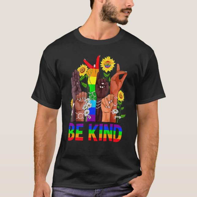 T-shirt Be Kind Sign Language Hand Talking Lgbtq+ Drapeau  (Devant)