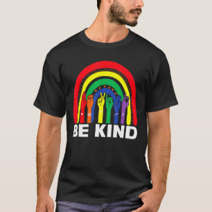 T-shirt Be Kind Sign Language Hand Talking Rainbow Lgbt Ga