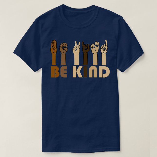 T-shirt Be Kind Sign Language Hand Talking Teacher Interp (Design devant)