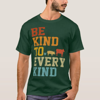 T-shirt Be Kind To Every Kind Vegetarian Retro Vegan Anima