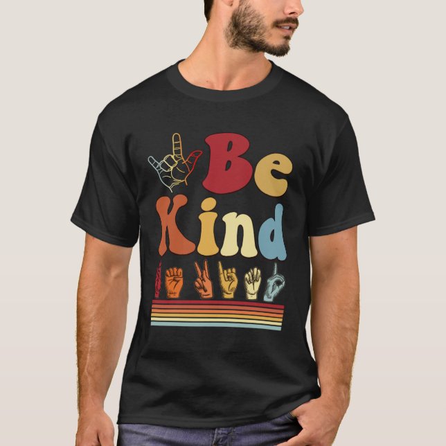 T-shirt Be Kind  Women Sign Language Graphic Deaf Pride AS (Devant)