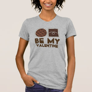 T-shirt Be My Valentine Chocolate Candy Saint Valentin