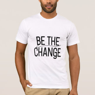 T-shirt Be the Change sticker