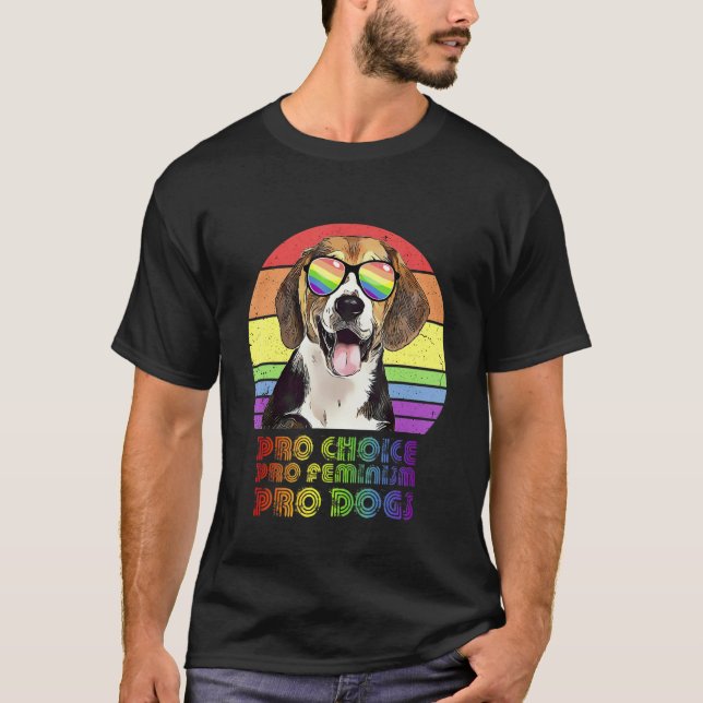 T-shirt Beagle Pro Choice Pro Feminism Pro Chiens Lgbtq Fe (Devant)