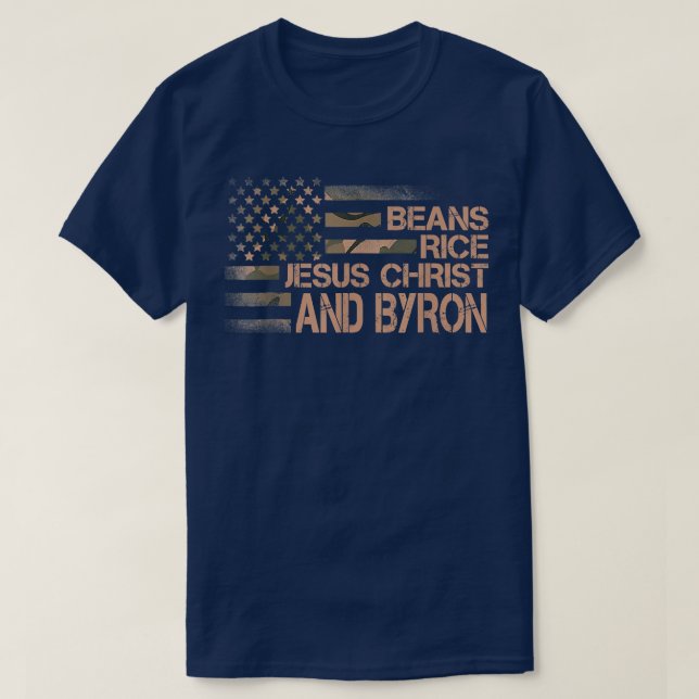 T-shirt Beans Rice Jesus Christ et Byron Camouflage Ameri (Design devant)